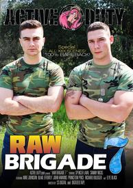 Raw Brigade 07